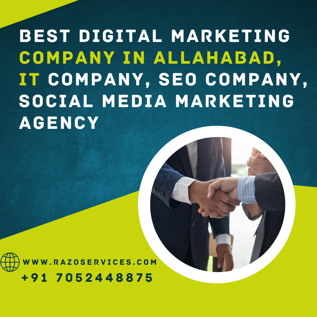 Best Digital Marketing Company in Allahabad, IT Company, SEO Company, Social Media Marketing Agency