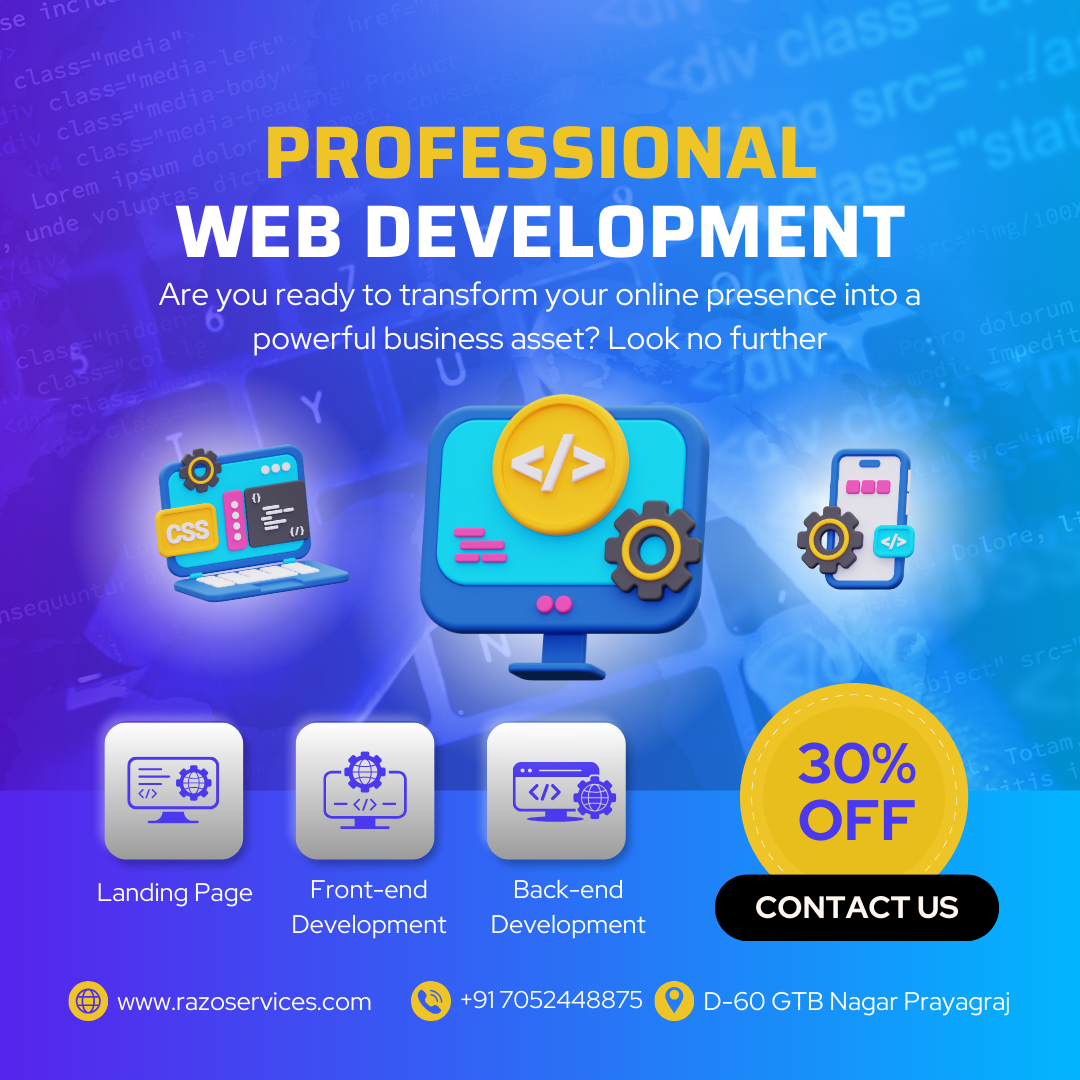 Elevate Your Online Presence with Razo Services' Expert Web Development Solutions! 💻 Based in the heart of Prayagraj/Allahabad, our seasoned team crafts websites that captivate and convert.
